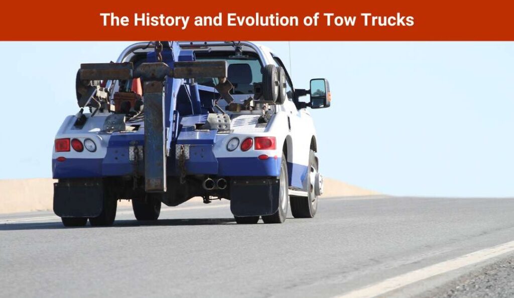 The-History-and-Evolution-of-Tow-Trucks_WR Towing